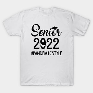 Seniors 2022 Pandemic Style T-Shirt